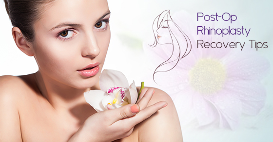 Post-Op Rhinoplasty Recovery Tips
